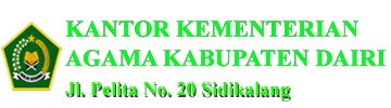KANTOR KEMENTERIAN AGAMA KABUPATEN DAIRI